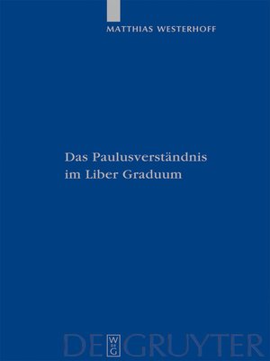 cover image of Das Paulusverständnis im Liber Graduum